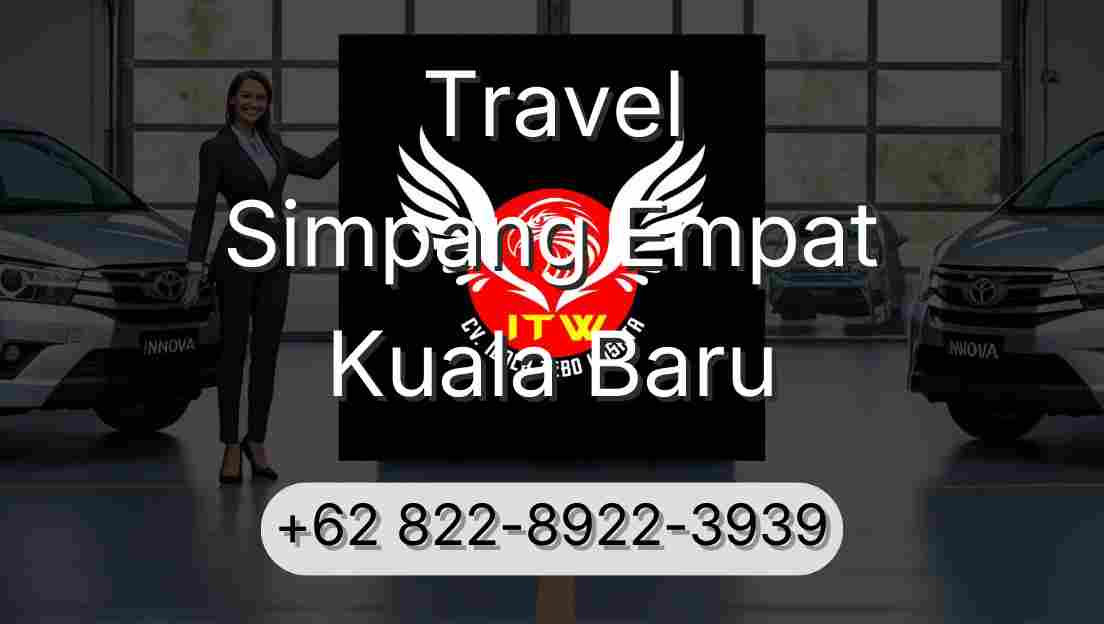 Travel Simpang Empat Kuala Baru