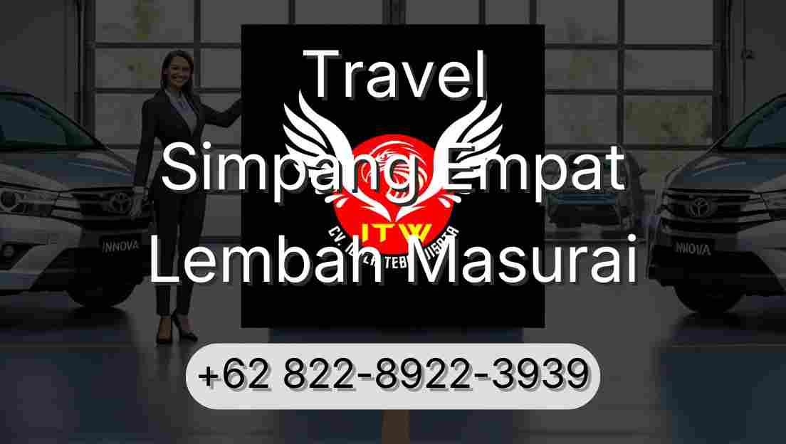 Travel Simpang Empat Lembah Masurai