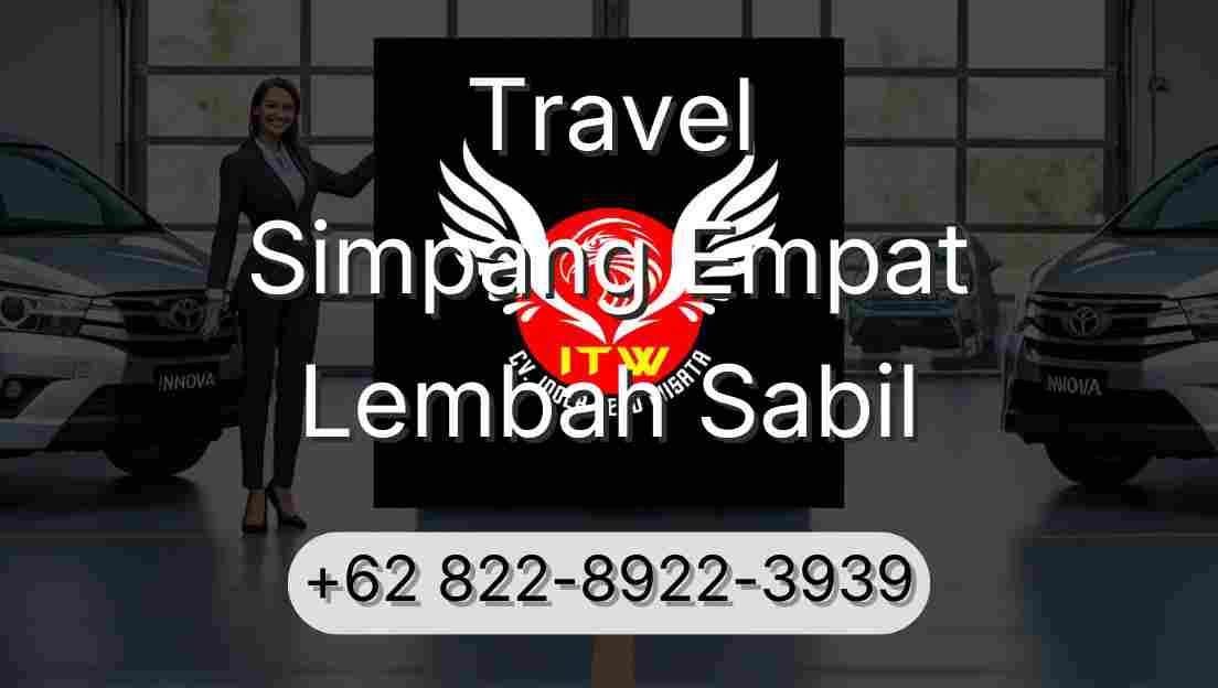 Travel Simpang Empat Lembah Sabil