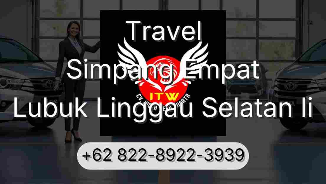 Travel Simpang Empat Lubuk Linggau Selatan Ii
