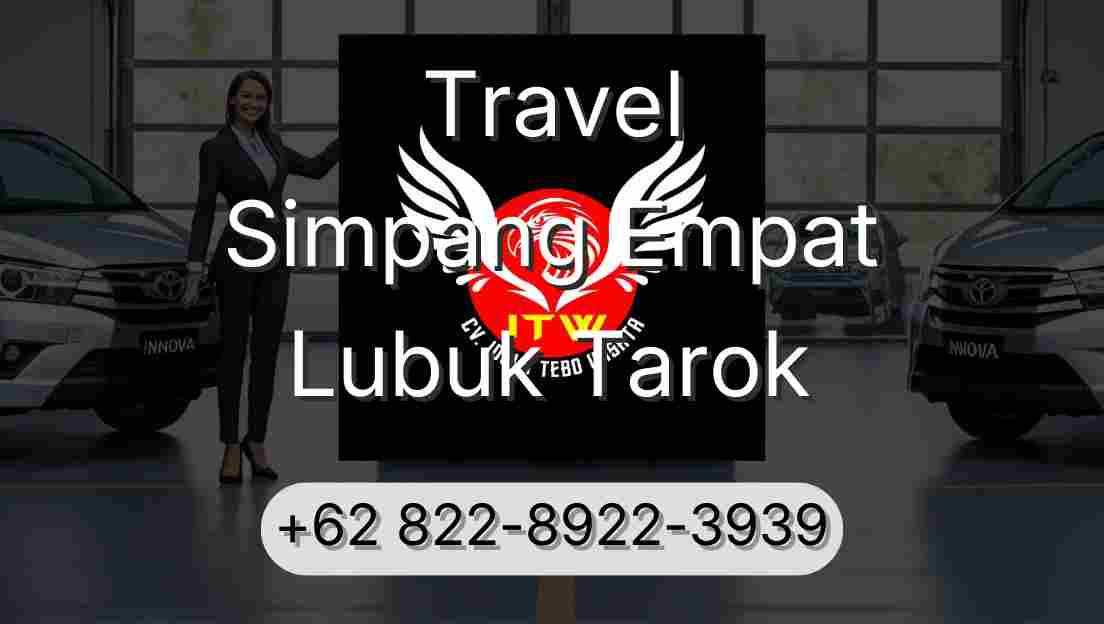 Travel Simpang Empat Lubuk Tarok