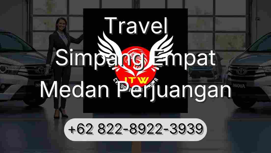Travel Simpang Empat Medan Perjuangan