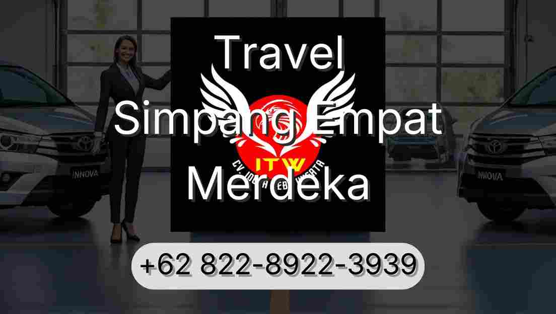 Travel Simpang Empat Merdeka