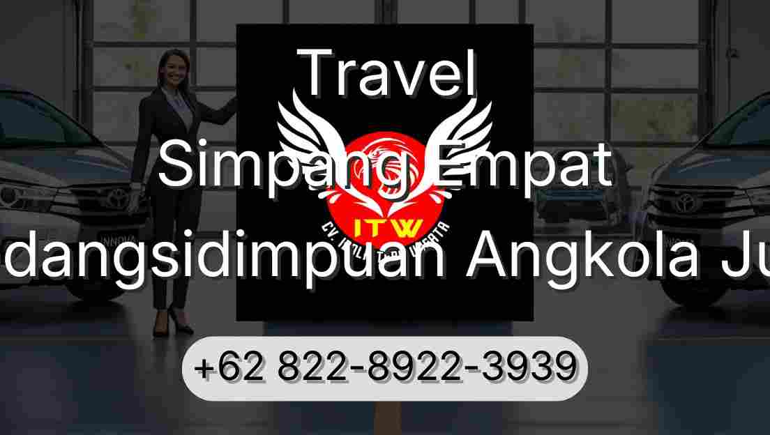 Travel Simpang Empat Padangsidimpuan Angkola Julu