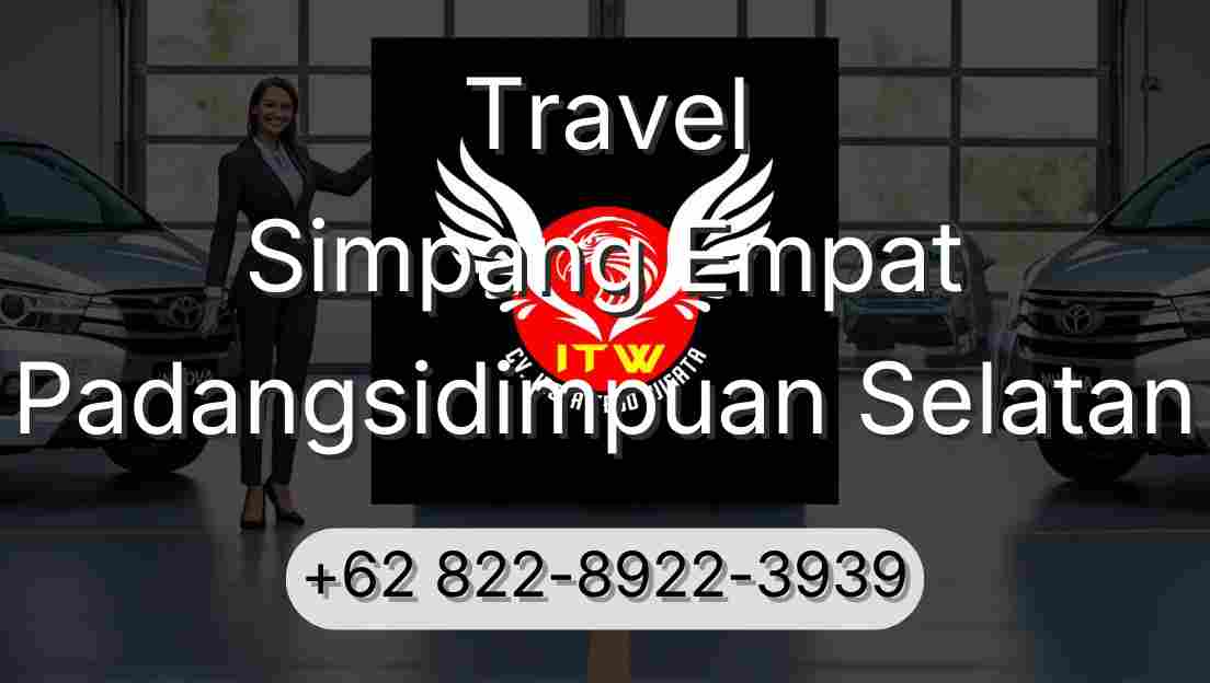 Travel Simpang Empat Padangsidimpuan Selatan