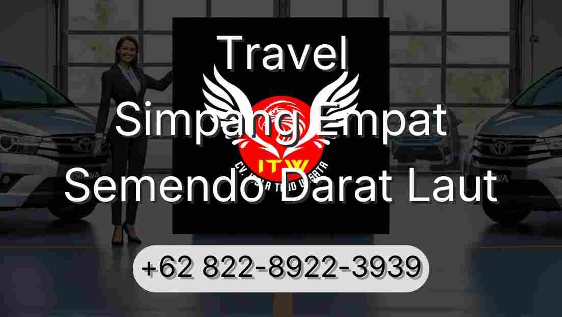 Travel Simpang Empat Semendo Darat Laut