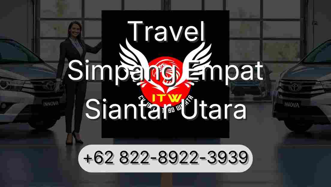 Travel Simpang Empat Siantar Utara