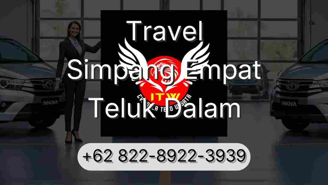 Travel Simpang Empat Teluk Dalam