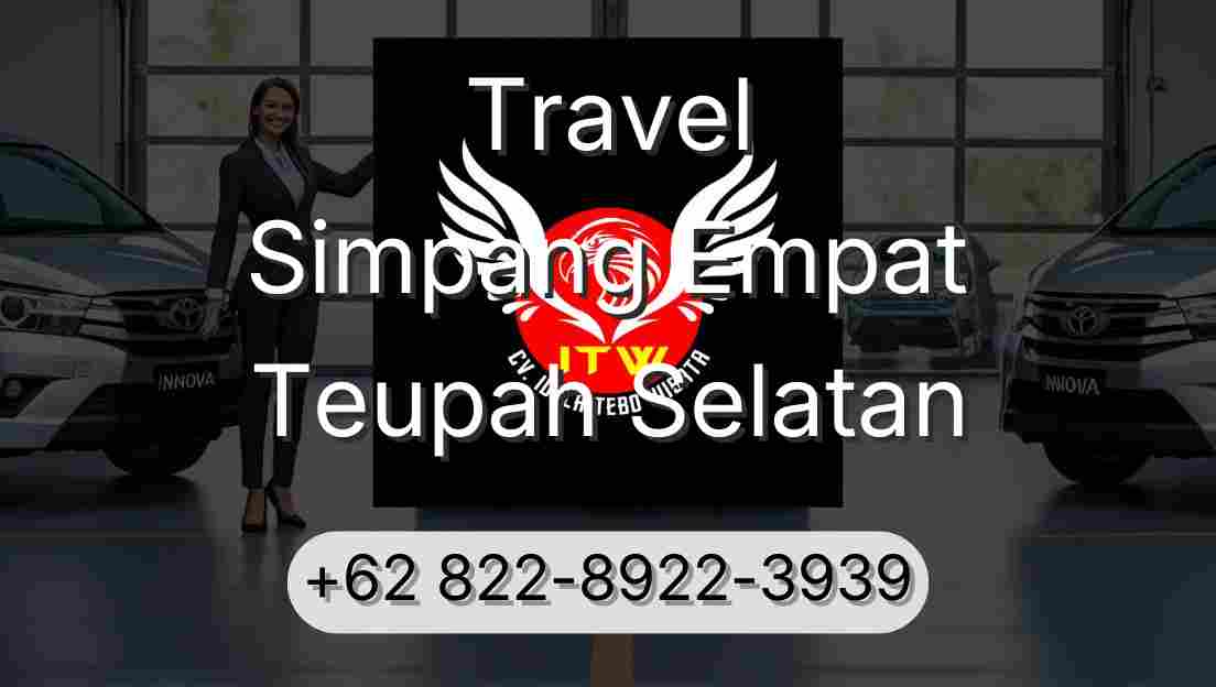Travel Simpang Empat Teupah Selatan