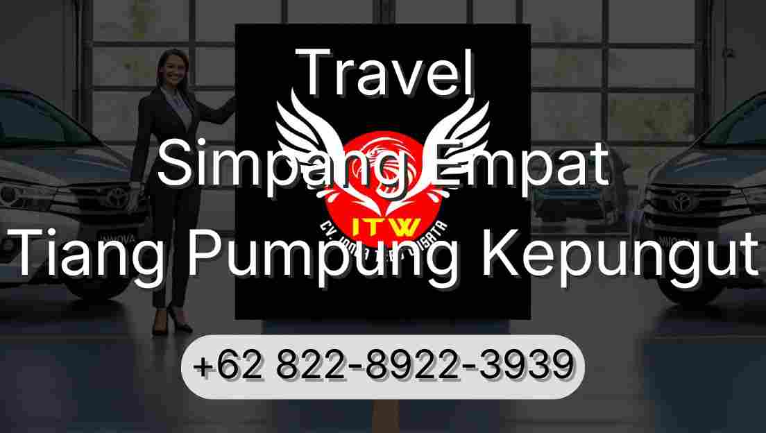 Travel Simpang Empat Tiang Pumpung Kepungut