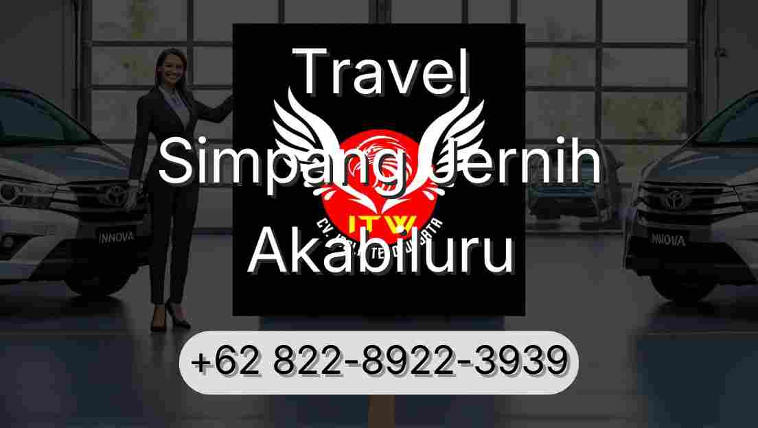 Travel Simpang Jernih Akabiluru