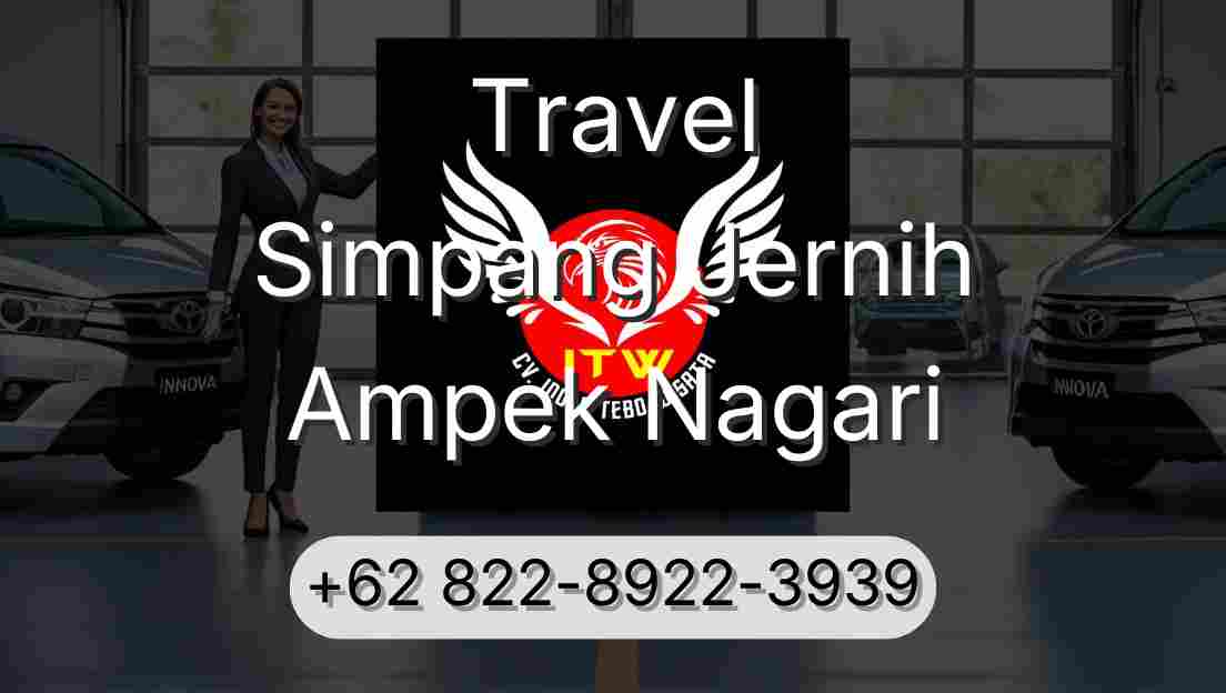 Travel Simpang Jernih Ampek Nagari