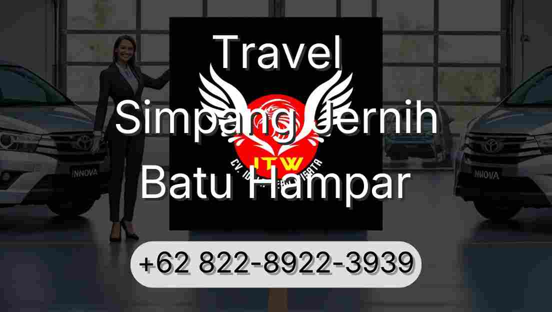Travel Simpang Jernih Batu Hampar