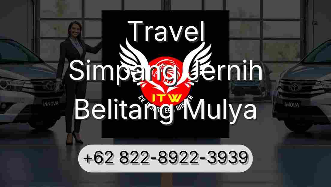 Travel Simpang Jernih Belitang Mulya