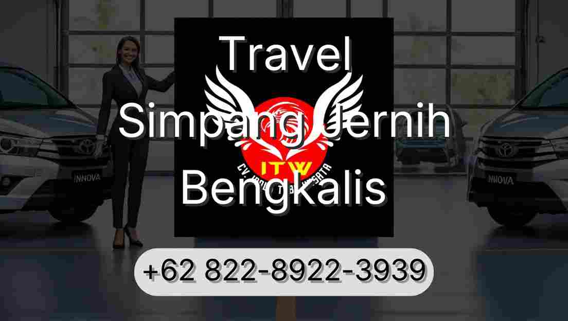 Travel Simpang Jernih Bengkalis