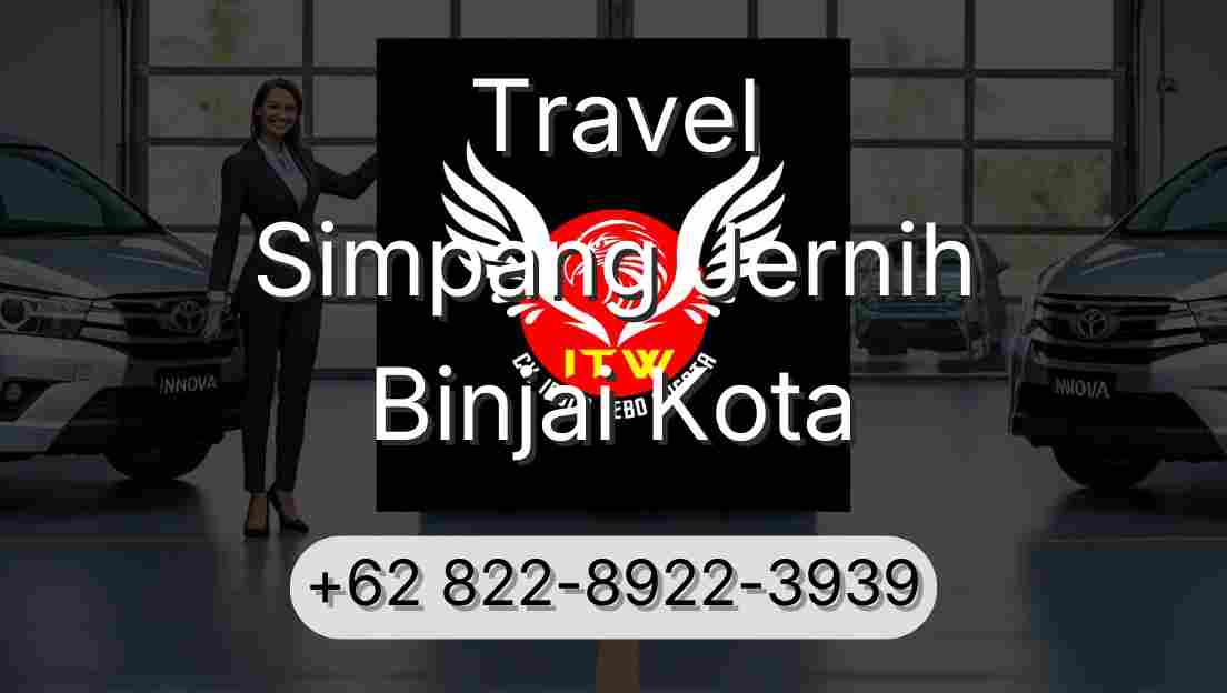Travel Simpang Jernih Binjai Kota