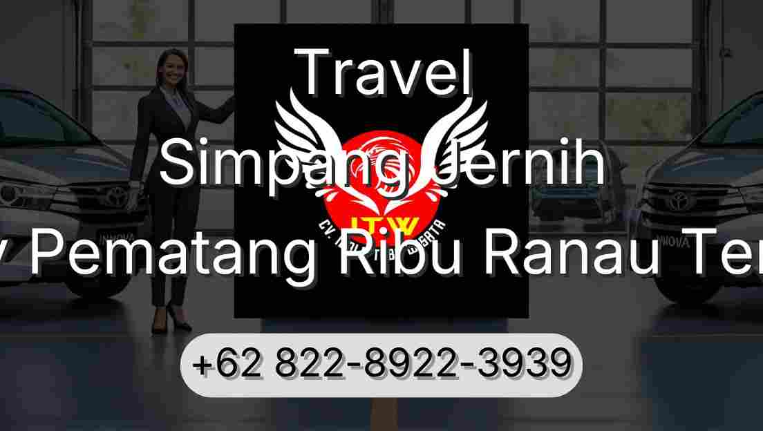 Travel Simpang Jernih Buay Pematang Ribu Ranau Tengah