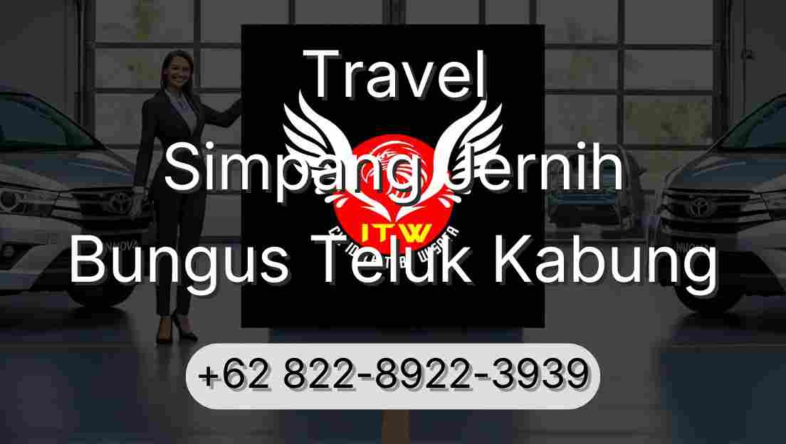 Travel Simpang Jernih Bungus Teluk Kabung