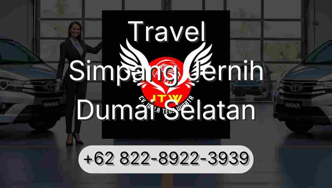 Travel Simpang Jernih Dumai Selatan