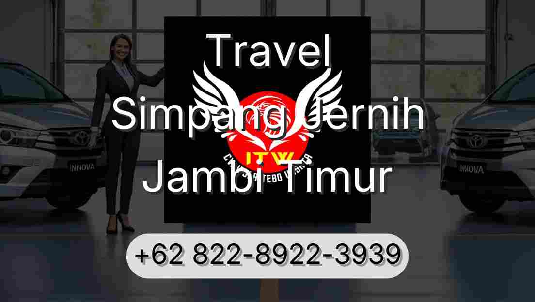 Travel Simpang Jernih Jambi Timur