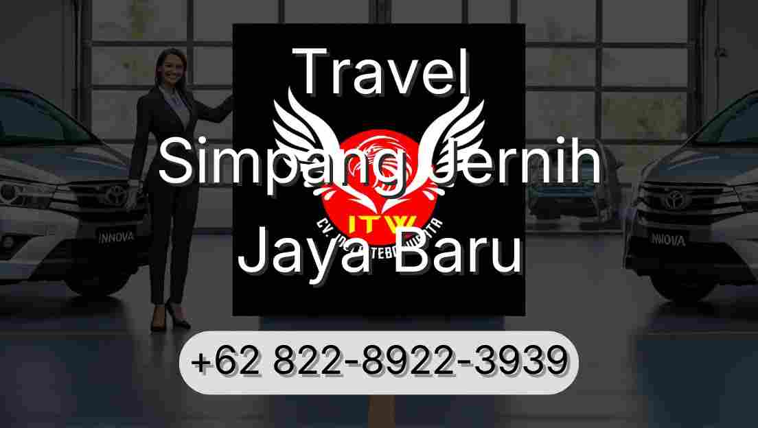 Travel Simpang Jernih Jaya Baru