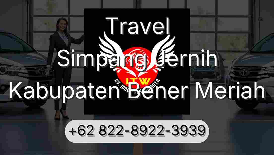 Travel Simpang Jernih Kabupaten Bener Meriah