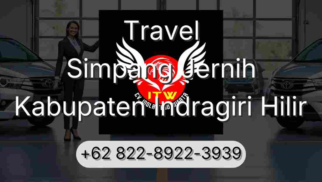 Travel Simpang Jernih Kabupaten Indragiri Hilir
