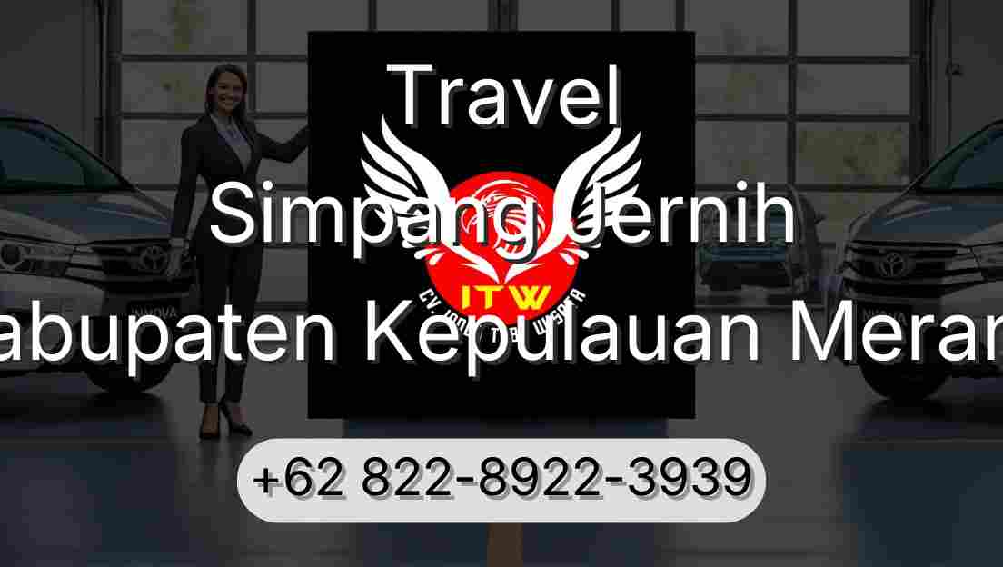 Travel Simpang Jernih Kabupaten Kepulauan Meranti