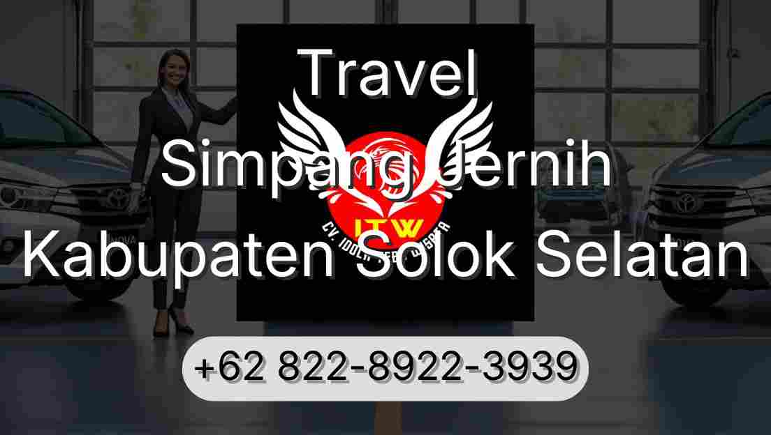 Travel Simpang Jernih Kabupaten Solok Selatan