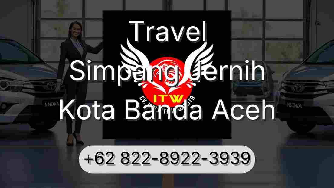 Travel Simpang Jernih Kota Banda Aceh