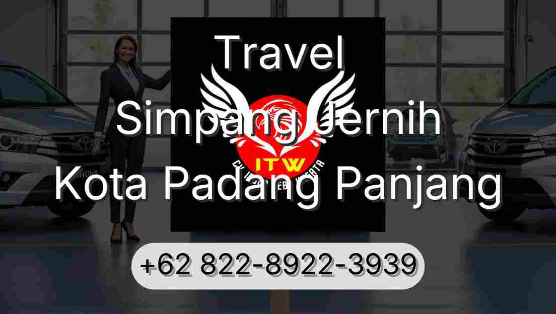 Travel Simpang Jernih Kota Padang Panjang