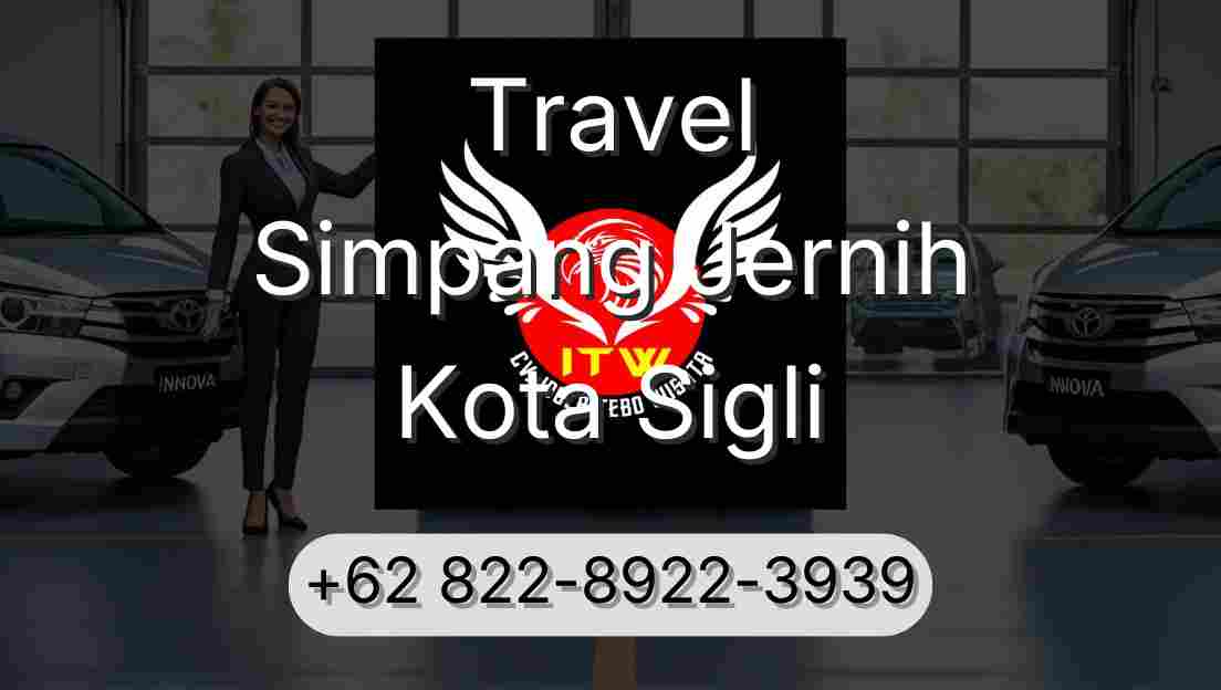 Travel Simpang Jernih Kota Sigli