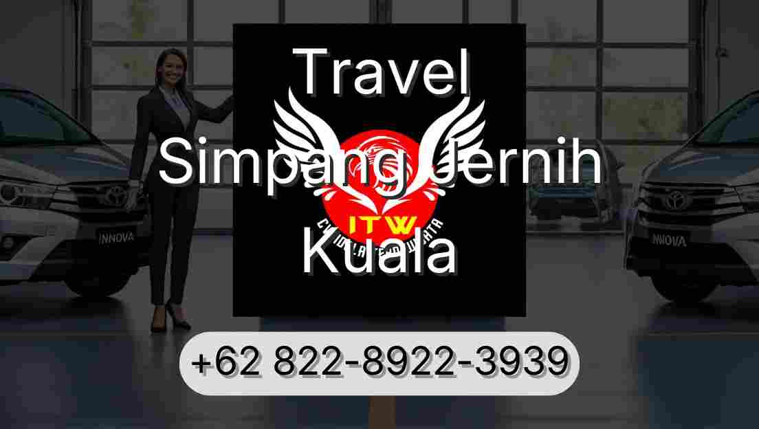 Travel Simpang Jernih Kuala
