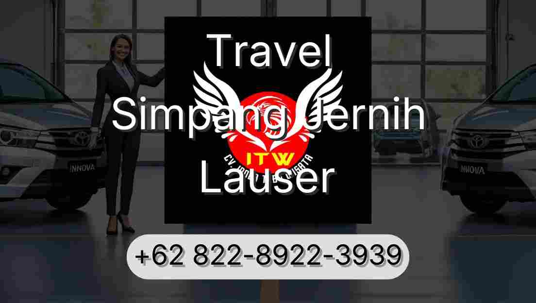 Travel Simpang Jernih Lauser