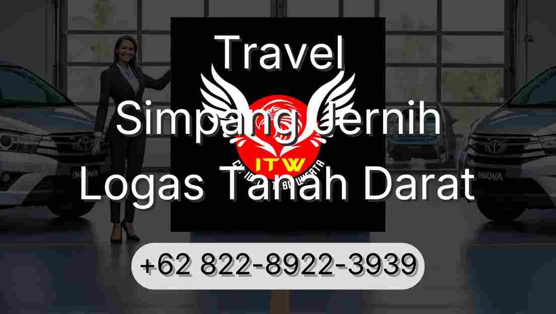 Travel Simpang Jernih Logas Tanah Darat