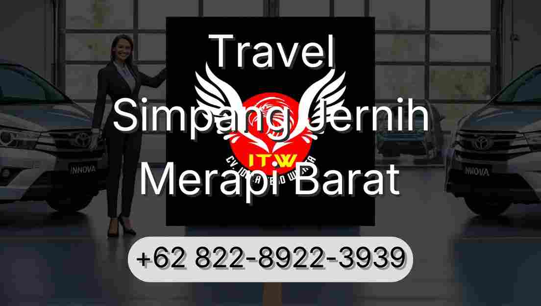 Travel Simpang Jernih Merapi Barat
