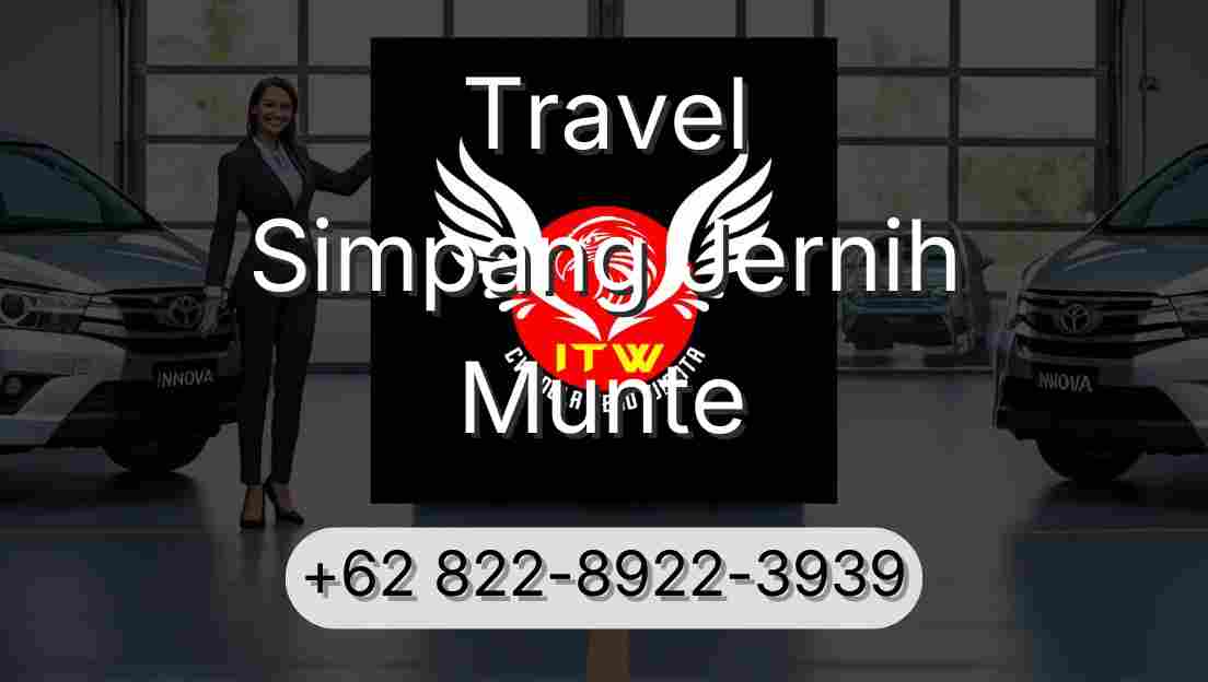 Travel Simpang Jernih Munte