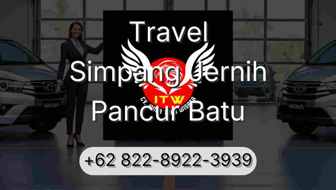 Travel Simpang Jernih Pancur Batu