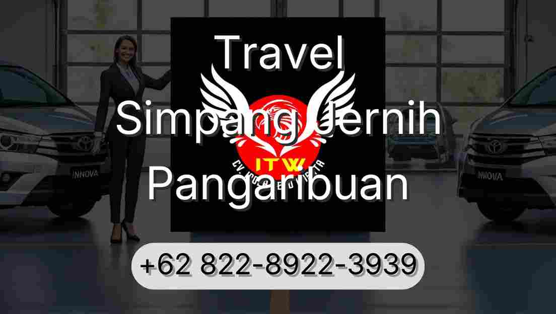 Travel Simpang Jernih Pangaribuan