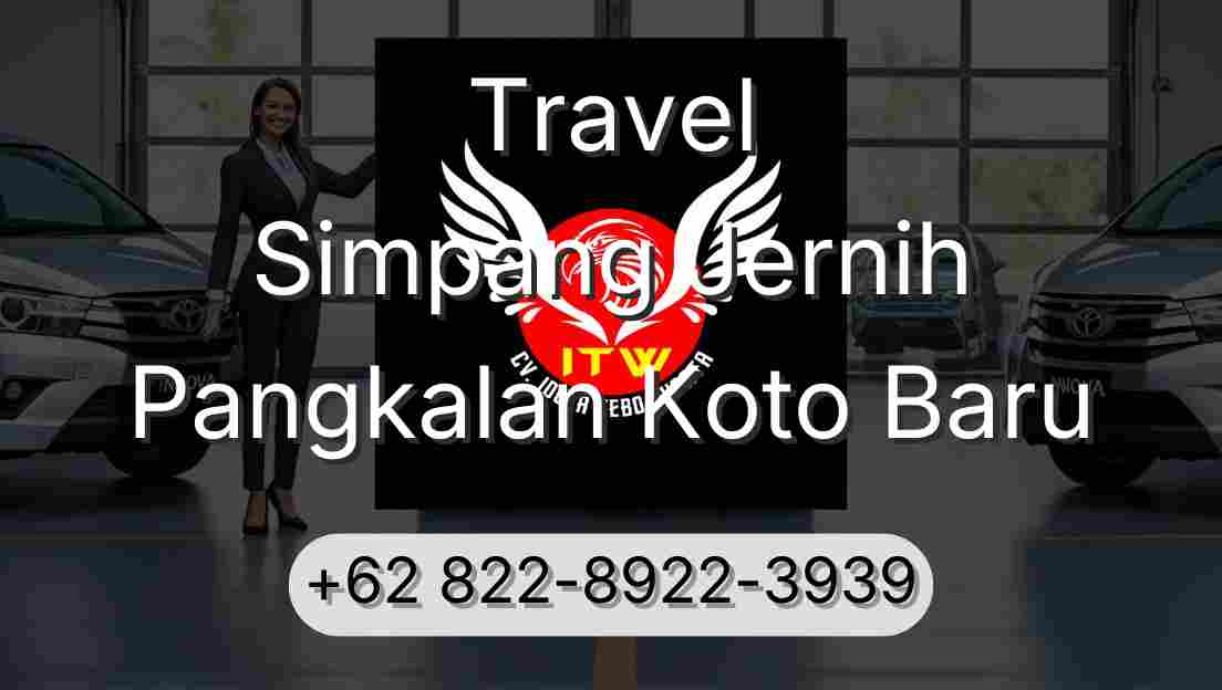 Travel Simpang Jernih Pangkalan Koto Baru