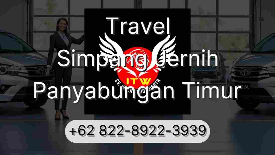 Travel Simpang Jernih Panyabungan Timur