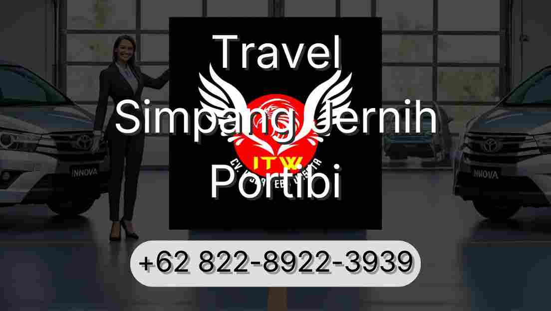 Travel Simpang Jernih Portibi