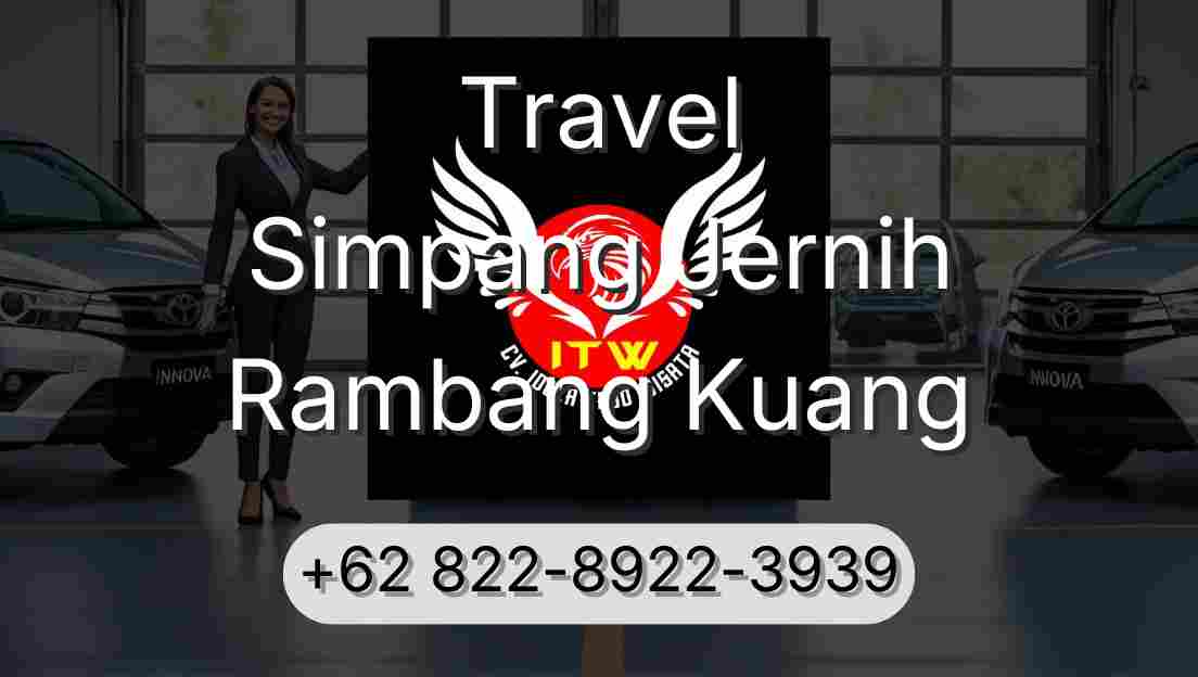 Travel Simpang Jernih Rambang Kuang