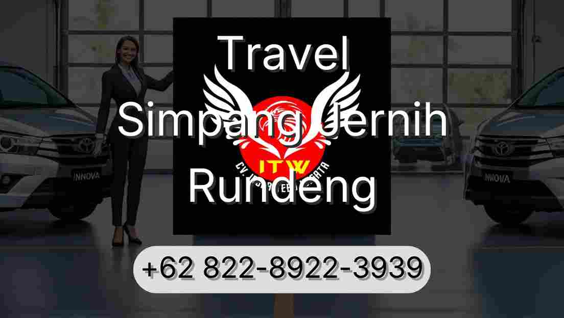 Travel Simpang Jernih Rundeng