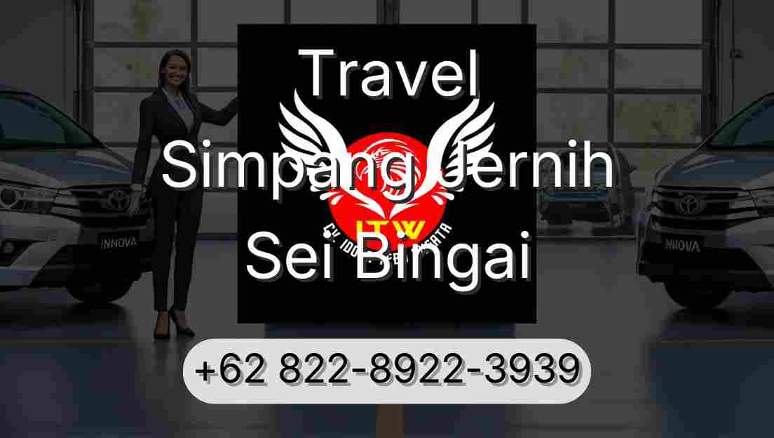 Travel Simpang Jernih Sei Bingai