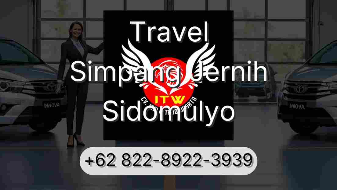 Travel Simpang Jernih Sidomulyo