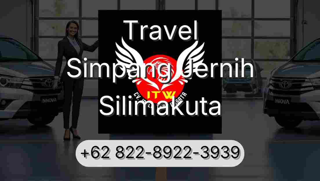 Travel Simpang Jernih Silimakuta