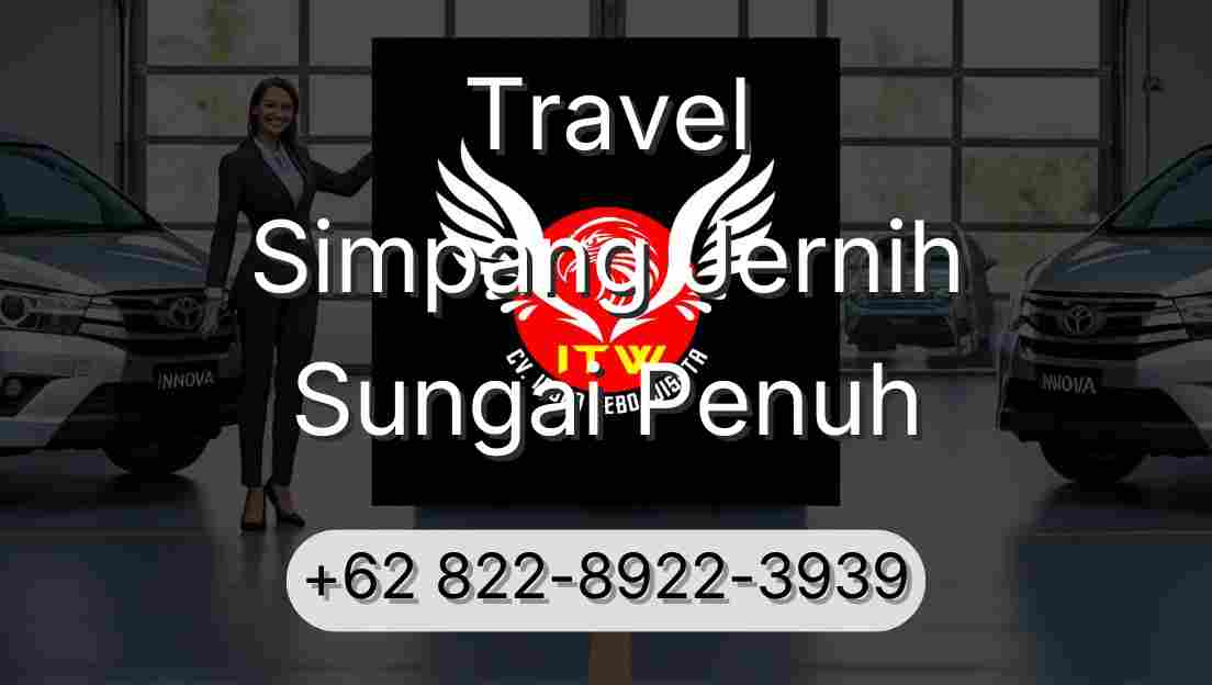 Travel Simpang Jernih Sungai Penuh