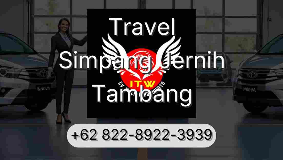 Travel Simpang Jernih Tambang
