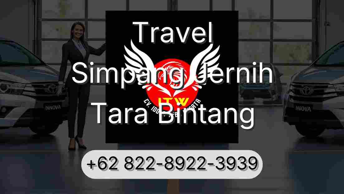Travel Simpang Jernih Tara Bintang